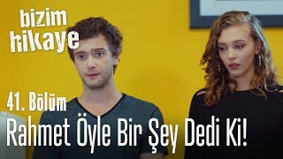 Rahmet soruşturmada öyle bir şey yaptı ki  Bizim Hikaye 41 Bölüm [upl. by Kelson]