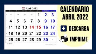 CALENDARIO ABRIL 2022  PARA IMPRIMIR Y DESCARGAR GRATIS [upl. by Whorton]