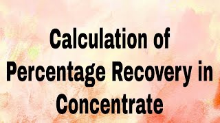 Calculation of  Recovery in copper concentrateExtractive MetallurgyGATE2023 Que59GATE2025 [upl. by Lutim]