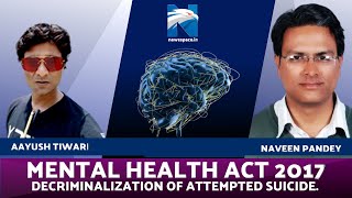 Mental Health Act 2017 [upl. by Tdnaltroc]