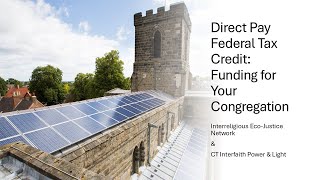 Direct Pay Federal Tax Rebate Funding for your House of Worship [upl. by Teodoro]