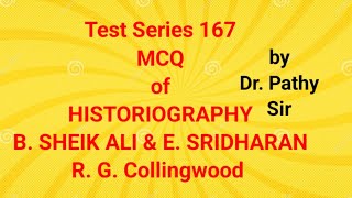 Historiography l Nature and Meaning of History l SSB l PGT l MCQ 167l by Dr Pathy sirpathyeducation [upl. by Hnamik]