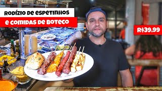 RODÍZIO DE ESPETINHOS E COMIDA DE BOTECO POR R 3999 A VONTADE [upl. by Gerdi392]