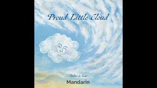 Book quotProud Little Cloudquot Mandarin [upl. by Wahkuna]