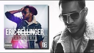 Eric Bellinger  The 1St Lady [upl. by Satterfield]