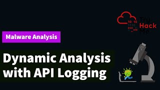 Dynamic Malware Analysis with API Logging and Monitoring  TryHackMe [upl. by Nonahs]