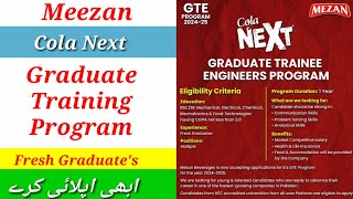 Meezan Cola Next Hiring Fresh Graduates For Graduate Trainee Engineers Program 2024  Apply Now [upl. by Bohannon467]