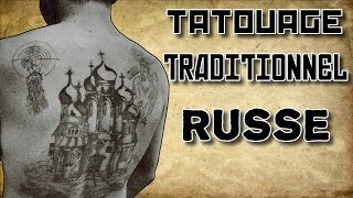 Le Tatouage Traditionnel Russe [upl. by Nacim]