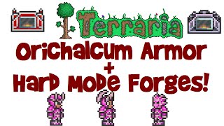 Orichalcum Armor amp AdamantiteTitanium Forge Terraria 131 PC Lets Play Guide 23 [upl. by Ardnohsed781]