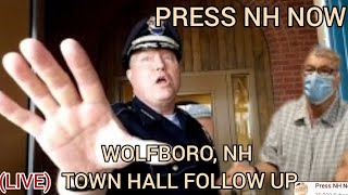 WOLFBORO NH TOWN HALL FOLLOW UP [upl. by Kleeman471]