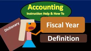 Fiscal Year Definition  What is Fiscal Year [upl. by Dranoc]