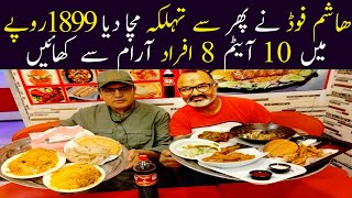 Hashim Foods  10 items Sirf 1899 Mai chicken Karachi  Karachi Best Food Deels  fareedinfox [upl. by Eigriv]