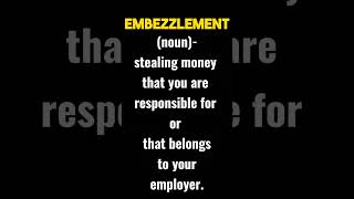 Meaning of EMBEZZLEMENT with examples [upl. by Neret]