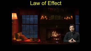 Law of Effect  Edward Thorndike [upl. by Hansel]