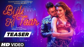 Song Teaser Bijli Ki Taar  Urvashi Rautela Tony Kakkar  Full Song Releasing ► 16 September [upl. by Maddox400]