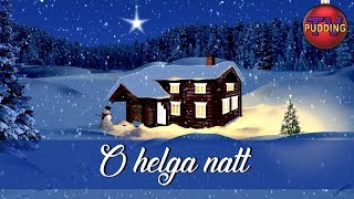 O helga natt  Julesanger [upl. by Hickie]