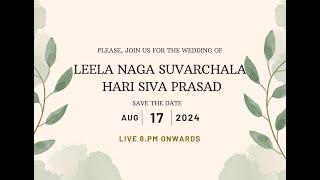 Leela naga SuvarChala amp Hari siva Prasad  Wedding Live [upl. by Sinclare115]