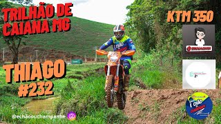 TRILHAO DE CAIANA 2024 ktm350 PILOTO THIAGO SILVA [upl. by Hephzibah]