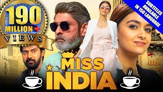 Miss India 2021 New Released Hindi Dubbed Movie  Keerthy Suresh Jagapathi Babu Rajendra Prasad [upl. by Sucram662]