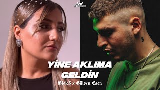 Blok3 x Gülden Esen  YİNE AKLIMA GELDİN Remix Video proddriplyrs [upl. by Calia]