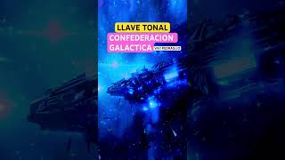 CONFEDERACION GALACTICA 🔊 LLAVETONAL 👽 arcturianos frecuencia vibracion energia 5d gaia [upl. by Finn]