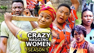 CRAZY NAGGING WOMEN SEASON 5New Trending MovieDestinyEtikoamp Lizzy Gold 2022 Latest Nigerian Movie [upl. by Tung85]