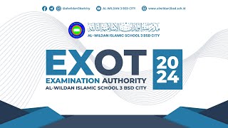 Opening Ceremony EXOT 2024 ALWILDAN ISLAMIC SCHOOL 3 BSD CITY [upl. by Modie943]