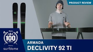 Armada Declivity 92 Ti Quickfire Review  Best Skis 20202021 [upl. by Eelimaj886]