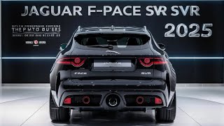 The Future of Performance SUVs 2025 Jaguar FPace SVR [upl. by Siuoleoj]