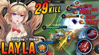 29 Kills MVP 174 Points Layla Insane LifeSteal  Build Top 1 Global Layla  MLBB [upl. by Hsiekal]