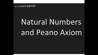 Natural Numbers and Peanos Axioms  Real Analysis [upl. by Ellekim]