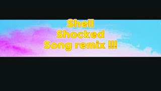 Shell shocked Song remix [upl. by Assiren]