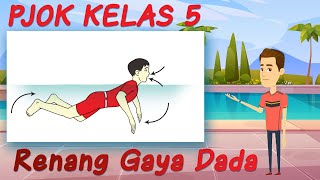 PJOK KELAS 5  RENANG GAYA DADA [upl. by Dorella505]