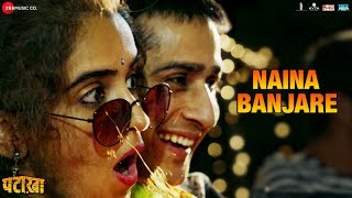 Naina Banjare  Full Video  Pataakha  Arijit Singh  Sanya Malhotra amp Radhika Madan [upl. by Diandra]