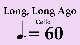 Suzuki Cello Book 2  Long Long Ago  Piano Accompaniment  60 BPM [upl. by Euk]