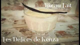 Recette du Riz au Lait parfumé a la Vanille [upl. by Giza897]