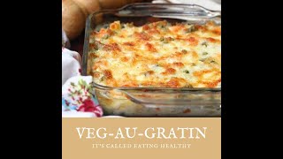 VegetableAuGratin  Baked VegAuGratin with restaurant secret [upl. by Hut]