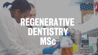 Regenerative Dentistry MSc  Kings College London [upl. by Siramaj]