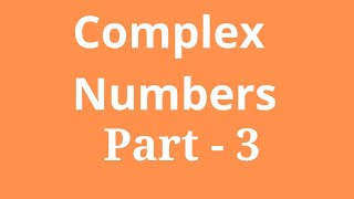 Algebra of Complex Numbers [upl. by Yenaiv]