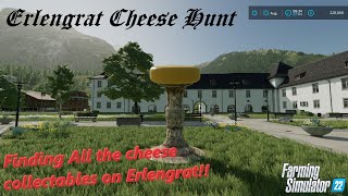 Erlengrat Collectable Map Tour  Finding All The Cheese FS22 [upl. by Aym]