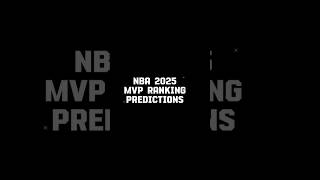 NBA 2025 MVP Ranking Predictions nba shorts [upl. by Leiram]