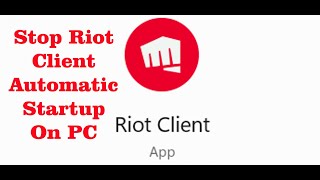 How To Stop Riot Client From Opening On Startup in Windows 1110 PC [upl. by Kizzee118]