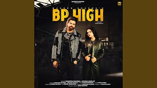 Bp High feat Masoom Sharma Upasna Gehlot [upl. by Candie]