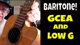 Which sounds best Baritone ukulele tuned GCEA or low GCEA [upl. by Liban]