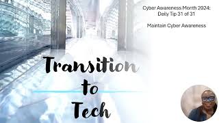 Cyber Awareness Month 2024 Tip 31 Maintain Cybersecurity Awareness [upl. by Ardnassac59]