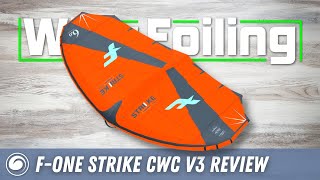 FOne Strike CWC V3 Wing Review [upl. by Olympe]