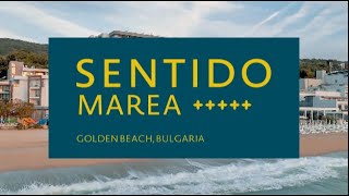 Sentido Marea  Golden Beach Bulgaria [upl. by Jasen811]