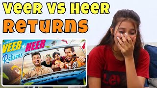 Veer Vs Heer Returns  Harsh Beniwal  Reaction Video  Reaction Girl Kajal [upl. by Nelsen]