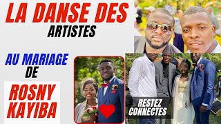 LA DANSE DES ARTISTES AU MARIAGE DE ROSNY KAYIBA [upl. by Venita]