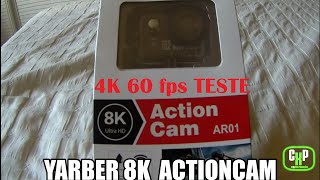 YARBER 8K AR01  4K 60fps TESTE [upl. by Bain]